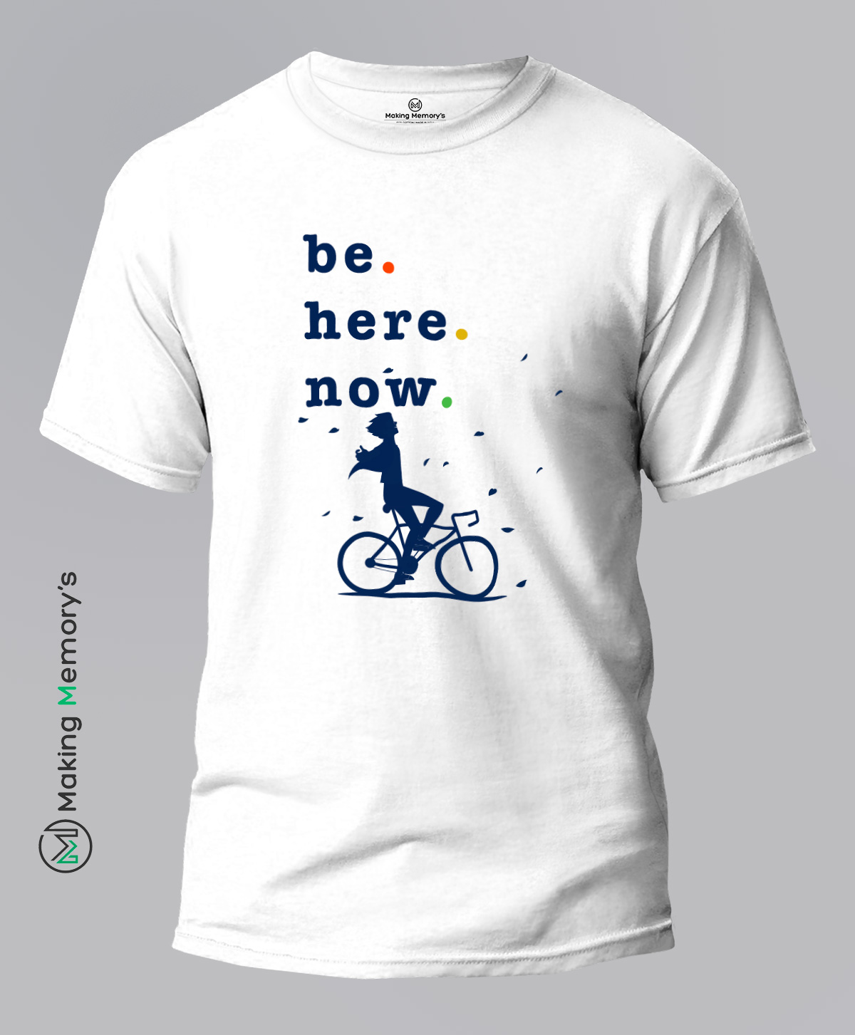 Be.-Here.-Now.-White-T-Shirt