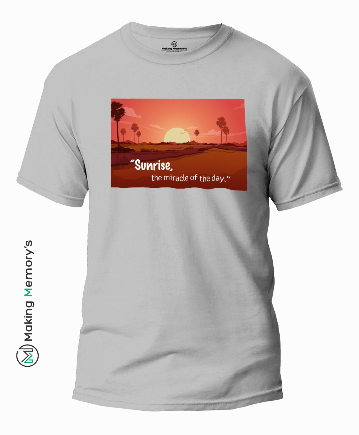 Sunrise-The-Miracle-Of-The-Day-Gray-T-Shirt