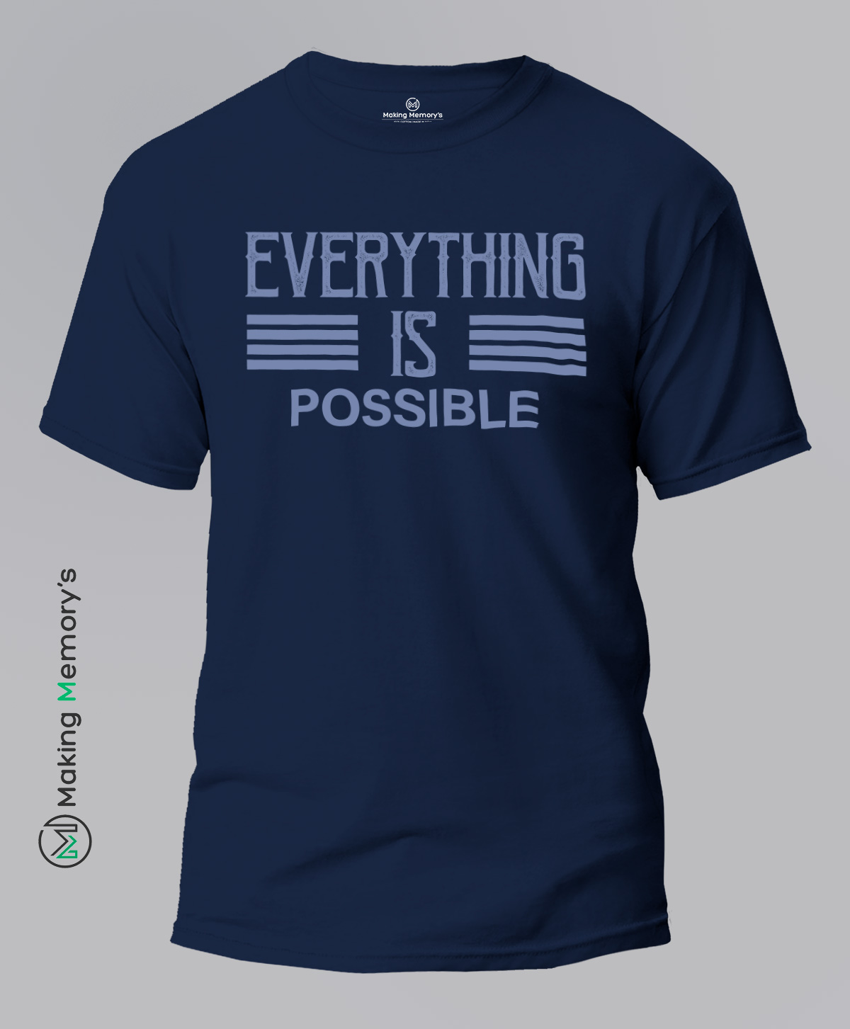 Everything-Is-Possible-Blue-T-Shirt