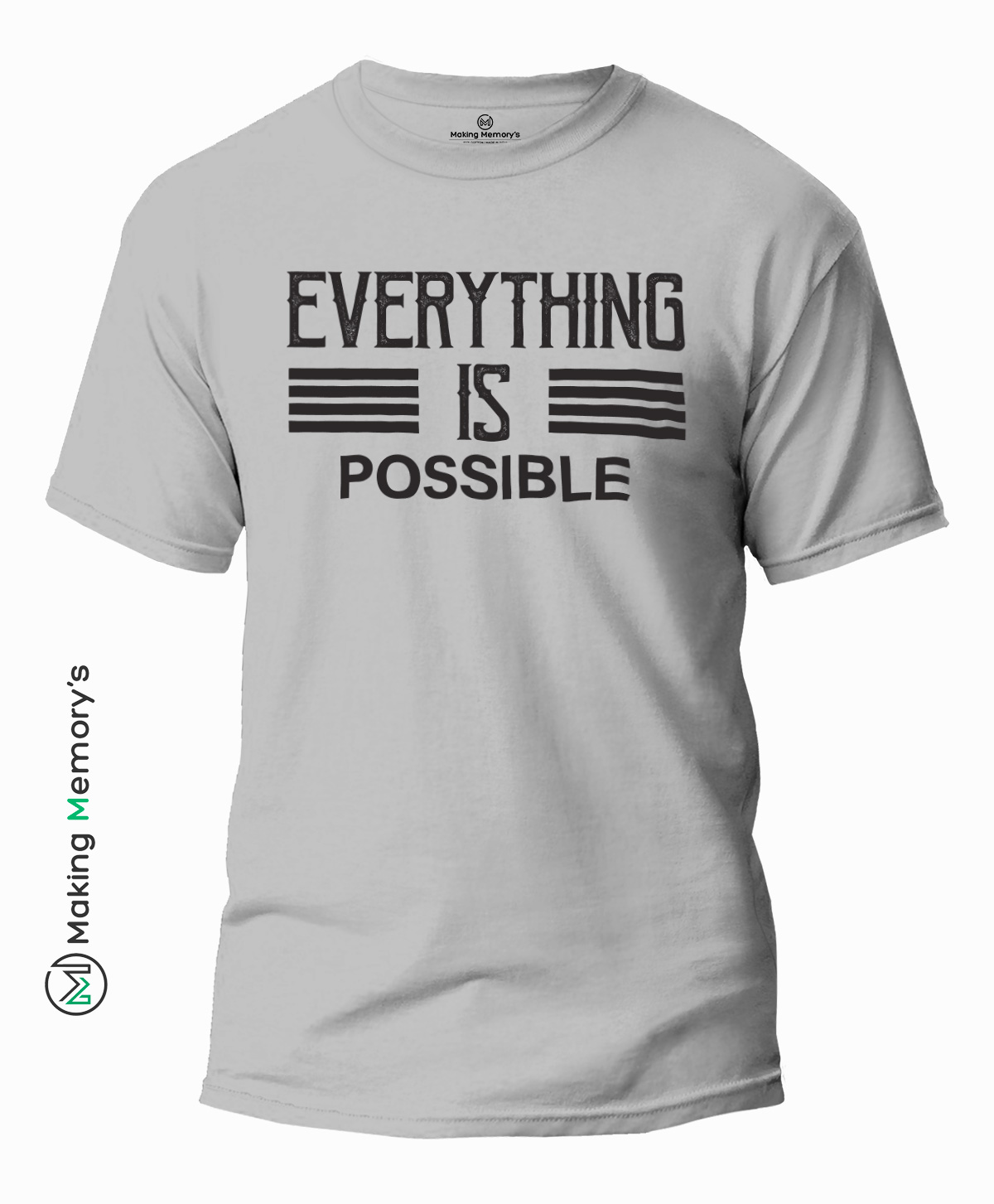 Everything-Is-Possible-Gray-T-Shirt