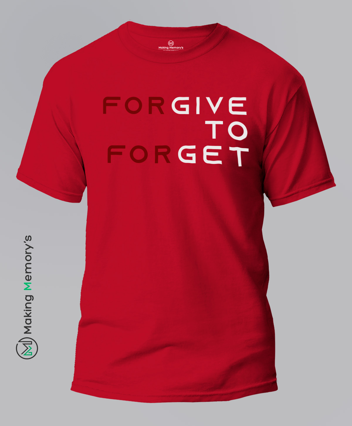 Forgive-to-Forget-Red-T-Shirt