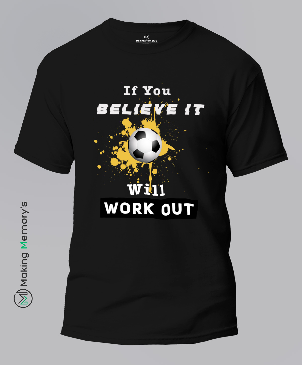 If-You-Believe-It-Will-Work-Out-Black-T-Shirt