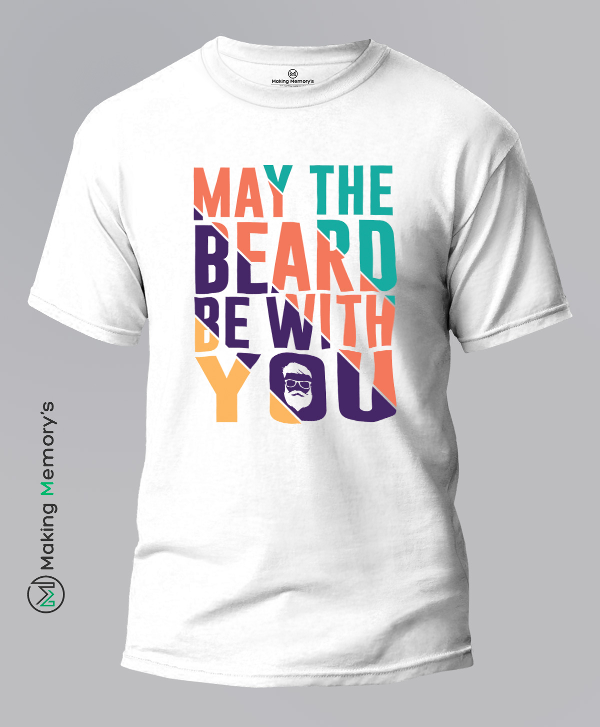 May-The-Beard-Be-With-You-White-T-Shirt