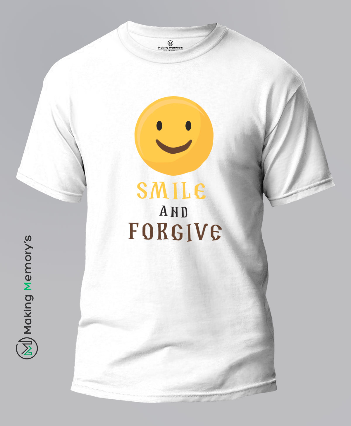 Smile-and-Forgive-White-T-Shirt