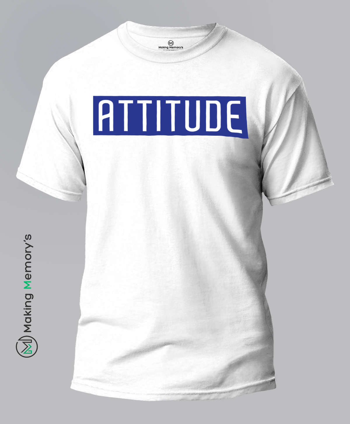 The-Attitude-White-T-Shirt