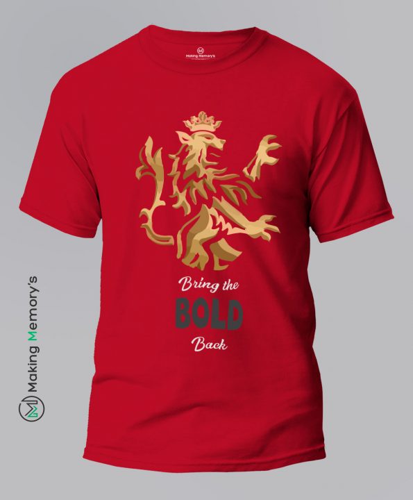 Bring-The-Bold-Back-IPL-Red-T-Shirt-Making Memory’s