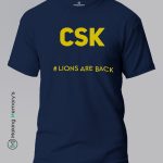 CSK-Lions-Are-Back-Blue-T-Shirt – Making Memory’s
