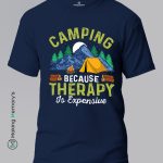 Camping-Because-Therapy-Is-Expensive-Blue-T-Shirt - Making Memory's