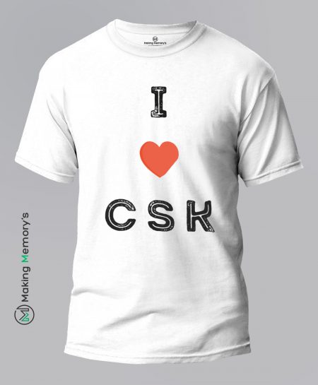 I-Love-CSK-IPL-White-T-Shirt-Making Memory's