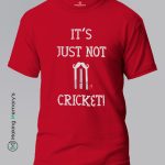 It’s-Just-Not-Cricket-White-T-Shirt