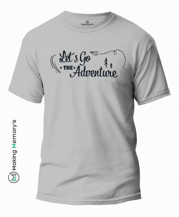 Let_s-go-the-adventure-Gray-T-Shirt