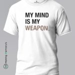 My-Mind-Is-My-Weapon-Red-T-Shirt-Making Memory’s