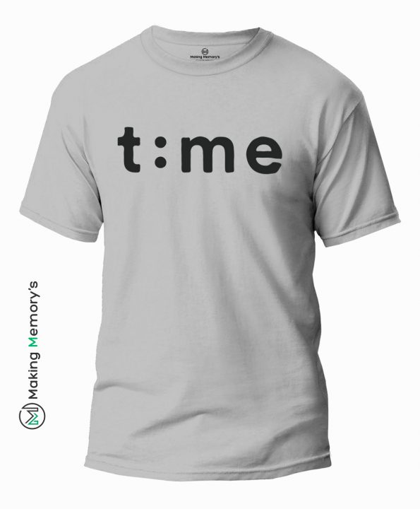 Time-Gray-T-Shirt-Making Memory’s