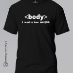 Body-I-need-to-lose-weight-Red-T-Shirt – Making Memory’s