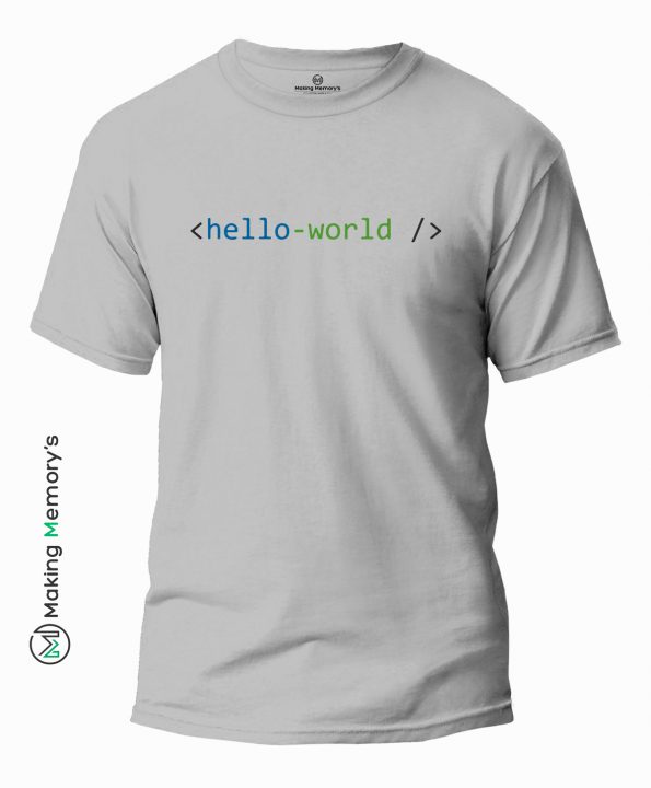Hello-World-Gray-T-Shirt – Making Memory’s