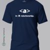 In-A-Relationship-Blue-T-Shirt - Making Memory's