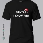 Santa–I-Know-Him!-Gray-T-Shirt – Making Memory’s
