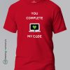 You-Complete-My-Code-Red-T-Shirt - Making Memory's