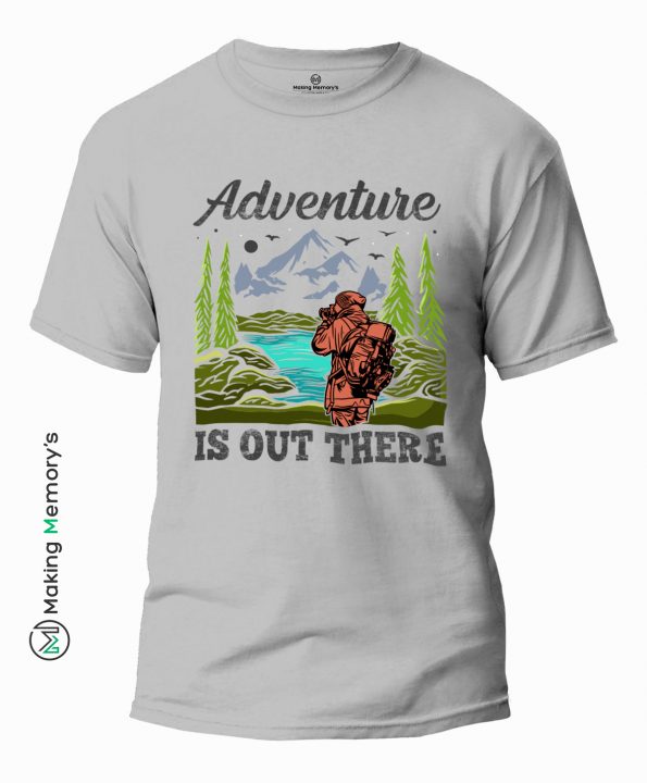 Adventure-Is-Out-There-Gray-T-Shirt - Making Memory's