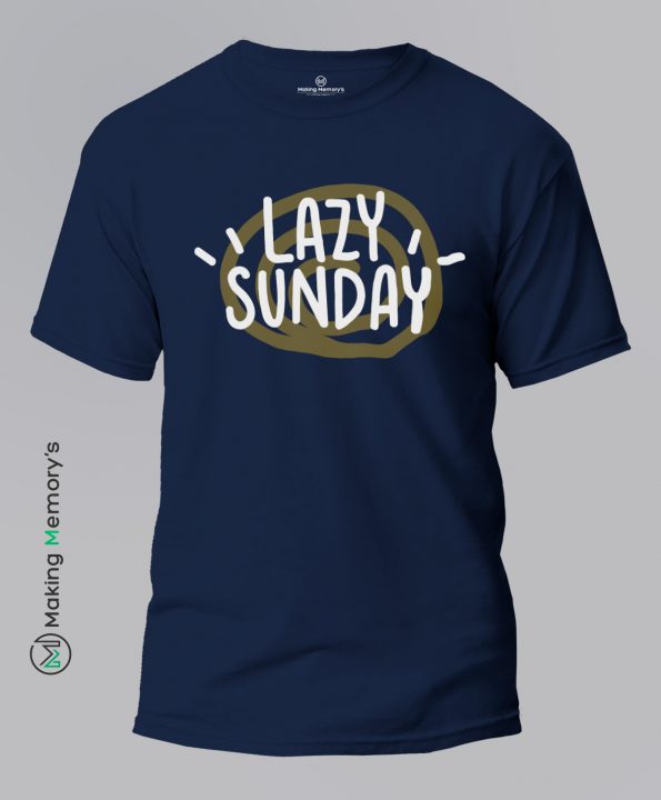 Lazy-Sunday-Blue-T-Shirt - Making Memory's