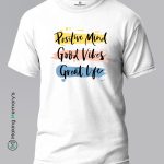 Positive-Mind-Good-Vibes-Great-Life-Black-T-Shirt – Making Memory’s