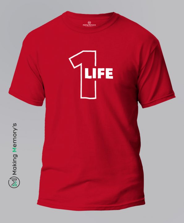One-Life-Red-T-Shirt-Making Memory's