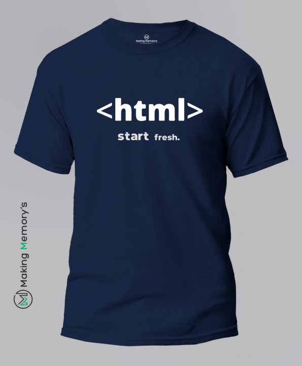 Html-Start-Fresh-Blue-T-Shirt - Making Memory's